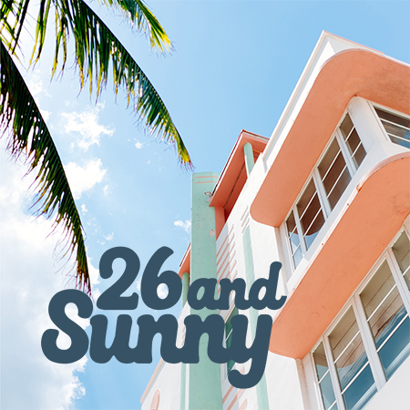 26 and Sunny Logo Design with blue sky and peach apartment in background